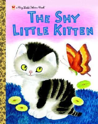 The Shy Little Kitten 0375828990 Book Cover