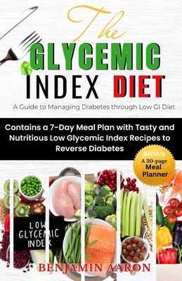 The Glycemic Index Diet: A Guide to Managing DI... B092TC421G Book Cover