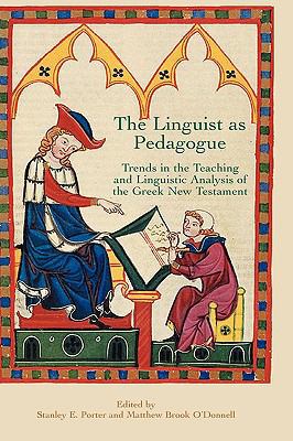 The Linguist as Pedagogue: Trends in the Teachi... 1905048289 Book Cover