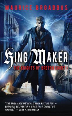 King Maker (Knights of Breton Court 1) 0857660527 Book Cover