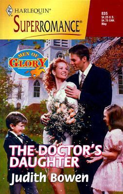 The Doctor's Daughter: Men of Glory 0373708351 Book Cover
