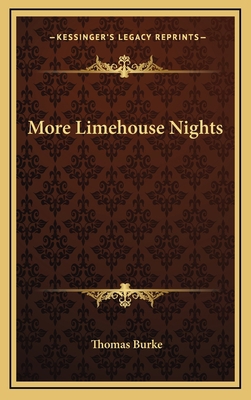 More Limehouse Nights 1163332372 Book Cover