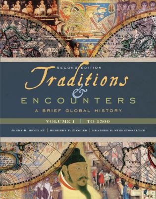 Traditions & Encounters, Volume I: To 1500: A B... 0077408012 Book Cover