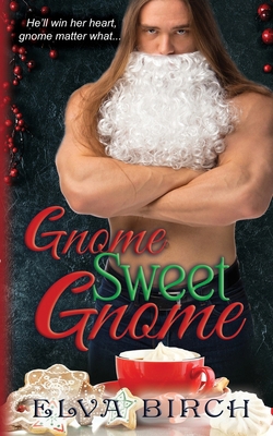 Gnome Sweet Gnome            Book Cover