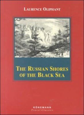 Russian Shores of the Black Sea (Konemann Class... 3829008945 Book Cover