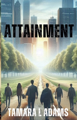 Attainment B0BTHWP24S Book Cover