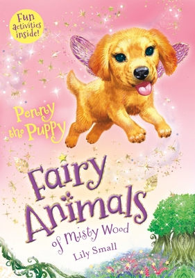 Penny the Puppy: Fairy Animals of Misty Wood 1250127025 Book Cover