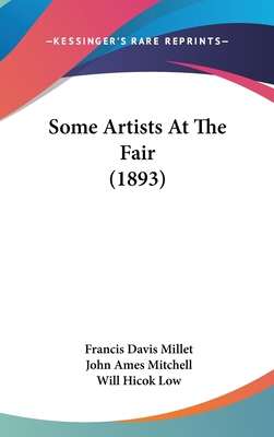 Some Artists at the Fair (1893) 1437183476 Book Cover