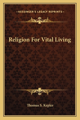 Religion For Vital Living 1163813710 Book Cover