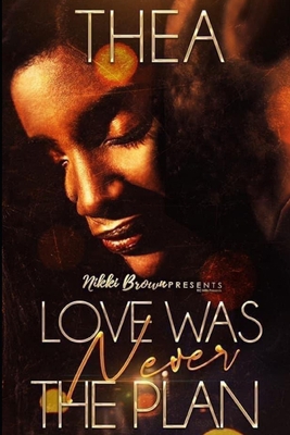 Love Was Never The Plan B08V967CP4 Book Cover