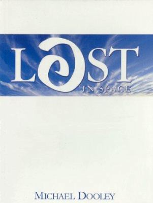 Lost in Space 0964216825 Book Cover