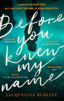 Before You Knew My Name: 'An exquisitely writte...            Book Cover