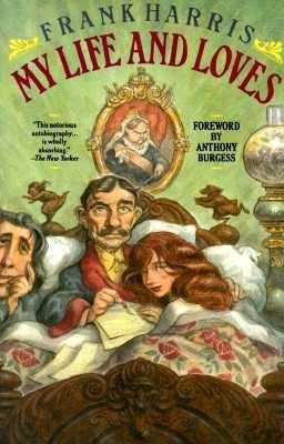 My Life & Loves 0802151612 Book Cover