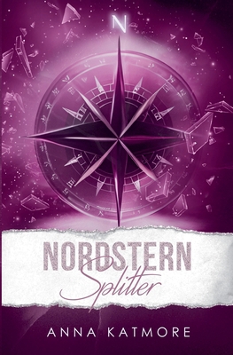 Nordsternsplitter [German] B0D9ZSCV5S Book Cover