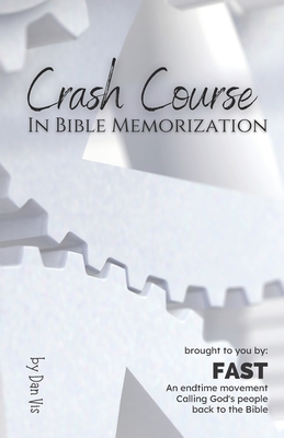 Crash Course: In Bible Memorization 1958155055 Book Cover