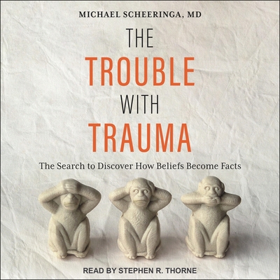 The Trouble with Trauma: The Search to Discover... B0B8KWPZBV Book Cover