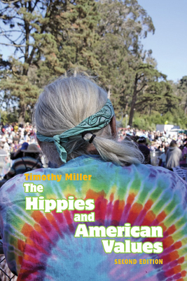 The Hippies and American Values 1572338172 Book Cover