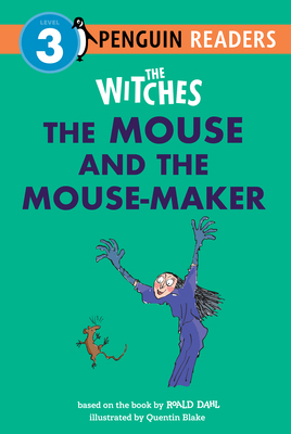 The Witches: The Mouse and the Mouse-Maker B0DP44MZX4 Book Cover