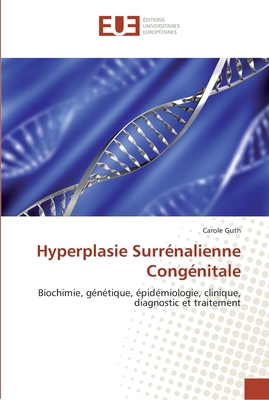 Hyperplasie surrénalienne congénitale [French] 6131550956 Book Cover