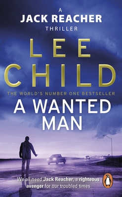 A Wanted Man: (Jack Reacher 17) 0553825534 Book Cover