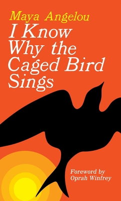 I Know Why the Caged Bird Sings 0345514408 Book Cover