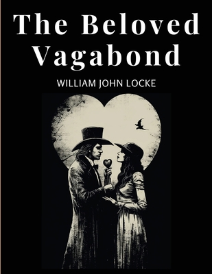 The Beloved Vagabond 1835522777 Book Cover