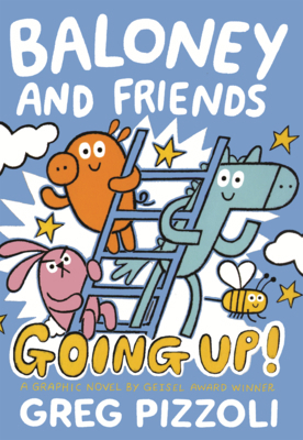 Baloney and Friends: Going Up! B0GN2H3MWV Book Cover