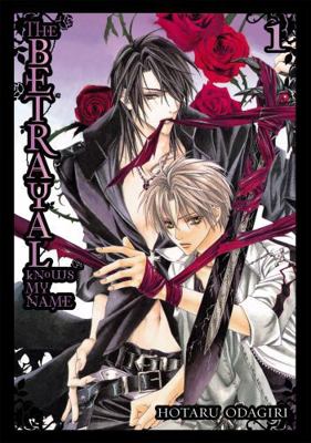 The Betrayal Knows My Name, Volume 1 0316119415 Book Cover