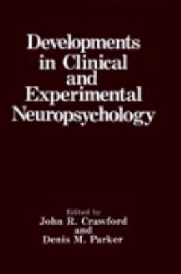 Developments in Clinical and Experimental Neuro... 0306432447 Book Cover