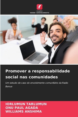 Promover a responsabilidade social nas comunidades [Portuguese] 6208636841 Book Cover