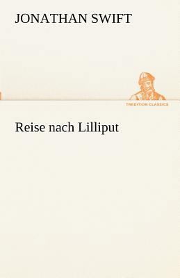 Reise Nach Lilliput [German] 3842493851 Book Cover
