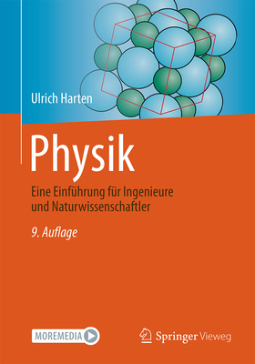 Physik: Eine Einführung Für Ingenieure Und Natu... [German] 3662684837 Book Cover