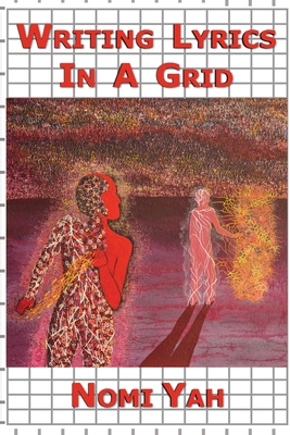 Writing Lyrics In A Grid B098H21759 Book Cover