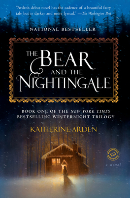 The Bear and the Nightingale 1101885955 Book Cover