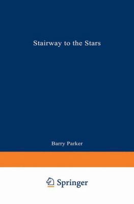 Stairway to the Stars: The Story of the World's... 0306447630 Book Cover