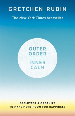 Outer Order Inner Calm: declutter and organize ... 1473692687 Book Cover