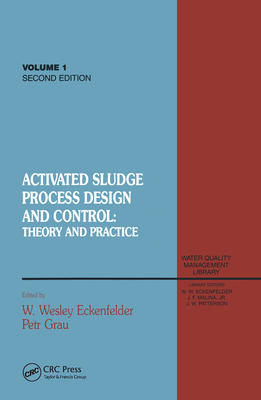 Activated Sludge: Process Design and Control, S... 0367447789 Book Cover