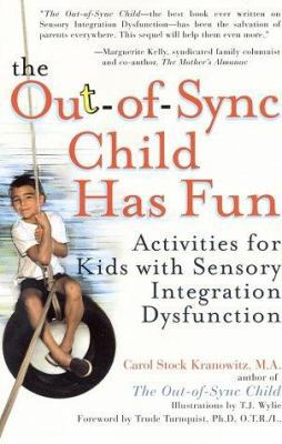 The Out-Of-Sync Child Has Fun 0399528431 Book Cover