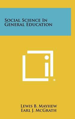 Social Science in General Education 1258346672 Book Cover