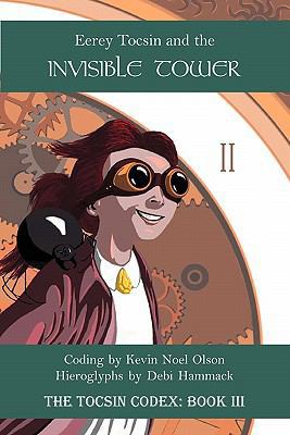 Eerey Tocsin and the Invisible Tower 1934935778 Book Cover