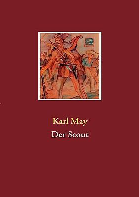 Der Scout [German] 3837034372 Book Cover