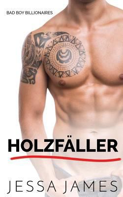 Holzfaller [German] 1722491167 Book Cover