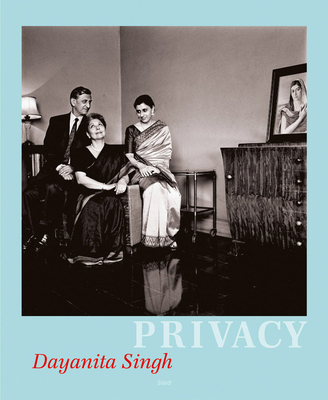 Dayanita Singh: Privacy 3969990556 Book Cover