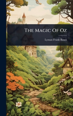 The Magic Of Oz 1024889521 Book Cover