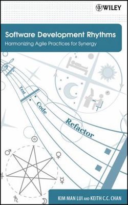 Software Development Rhythms: Harmonizing Agile... 0470073861 Book Cover