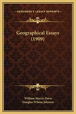 Geographical Essays (1909) 116937574X Book Cover