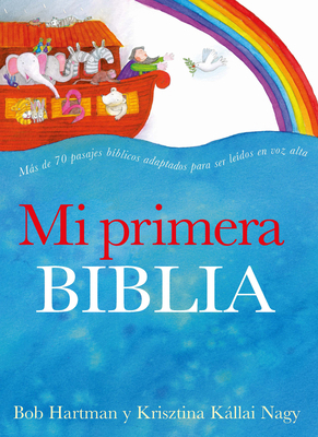 Mi Primera Biblia / The Lion Storyteller Bible [Spanish] 1945540532 Book Cover