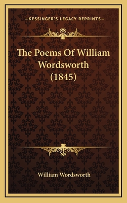 The Poems Of William Wordsworth (1845) 1166677230 Book Cover