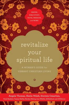 Revitalize Your Spiritual Life: A Woman's Guide... 1401605311 Book Cover