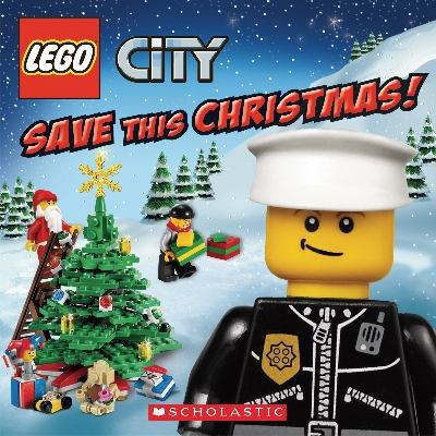 Lego City: Save This Christmas! 0545457270 Book Cover